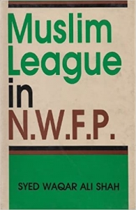 Muslim League in NWFP